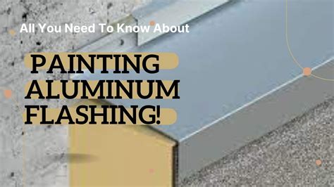 painting aluminum flashing roof